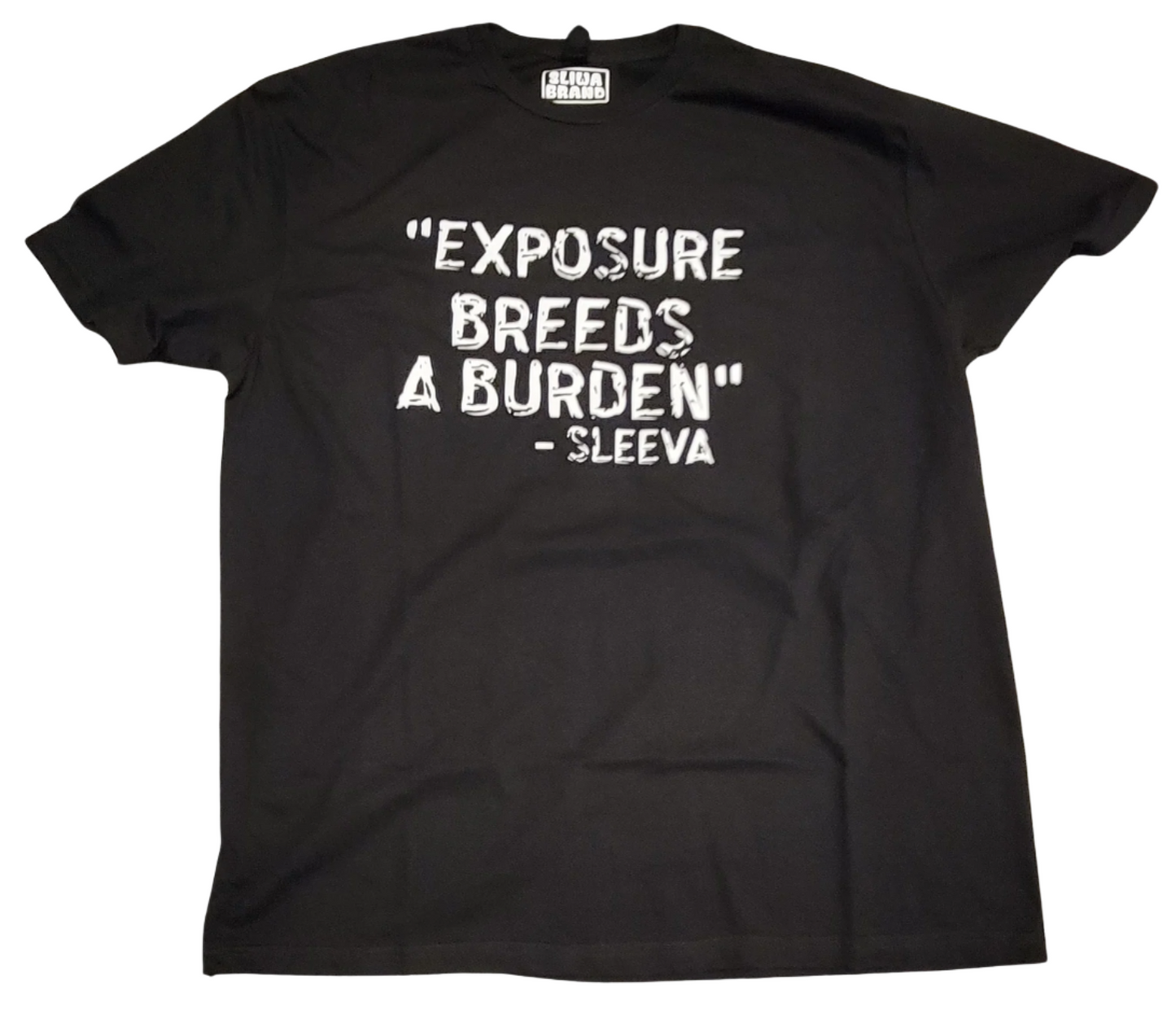 Exposure Breeds a Burden V1 Short Sleeve T-shirt