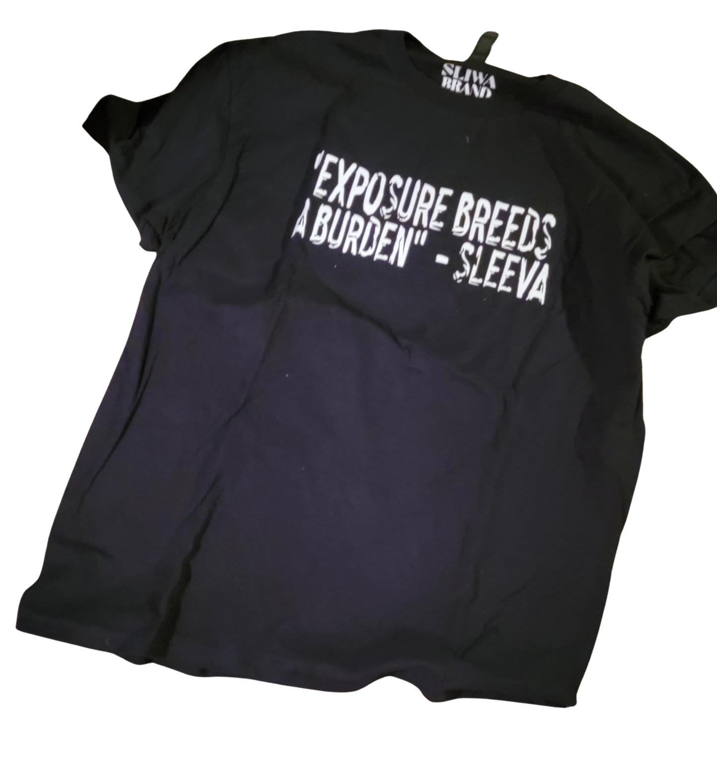 Exposure Breeds a Burden V2 Short sleeve tshirt