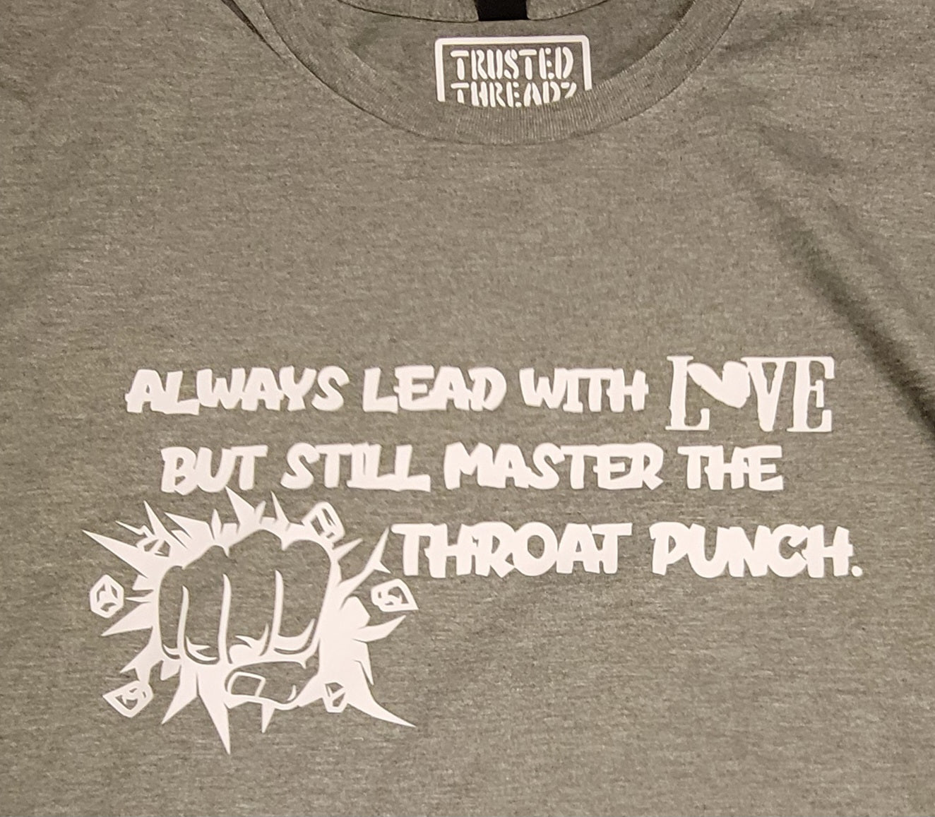 Always Lead with Love but Still Master the Throat Punch Short Sleeve T-shirt